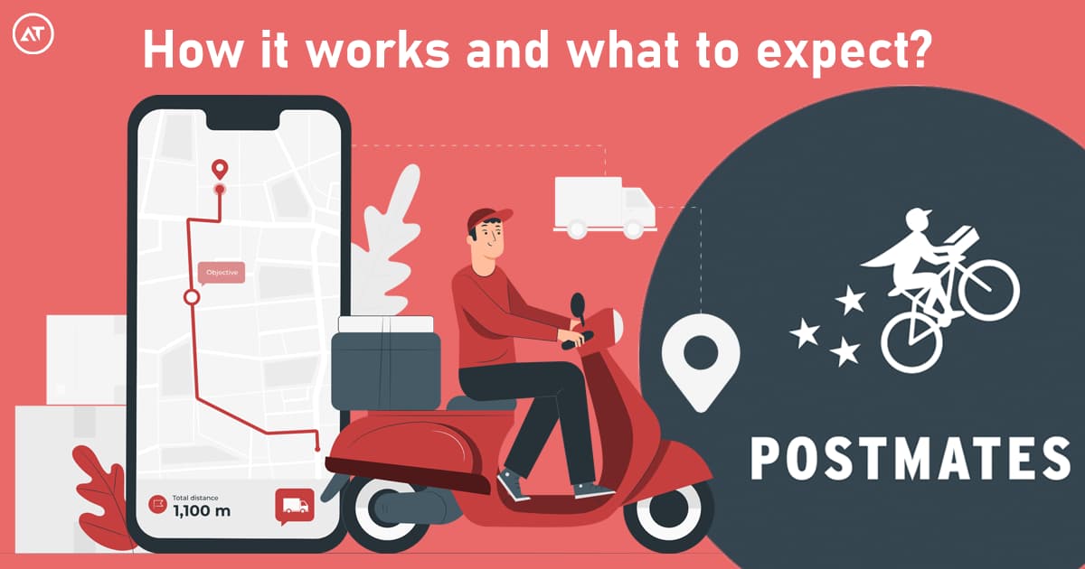 Postmates How It Works And What To Expect? AppTipps
