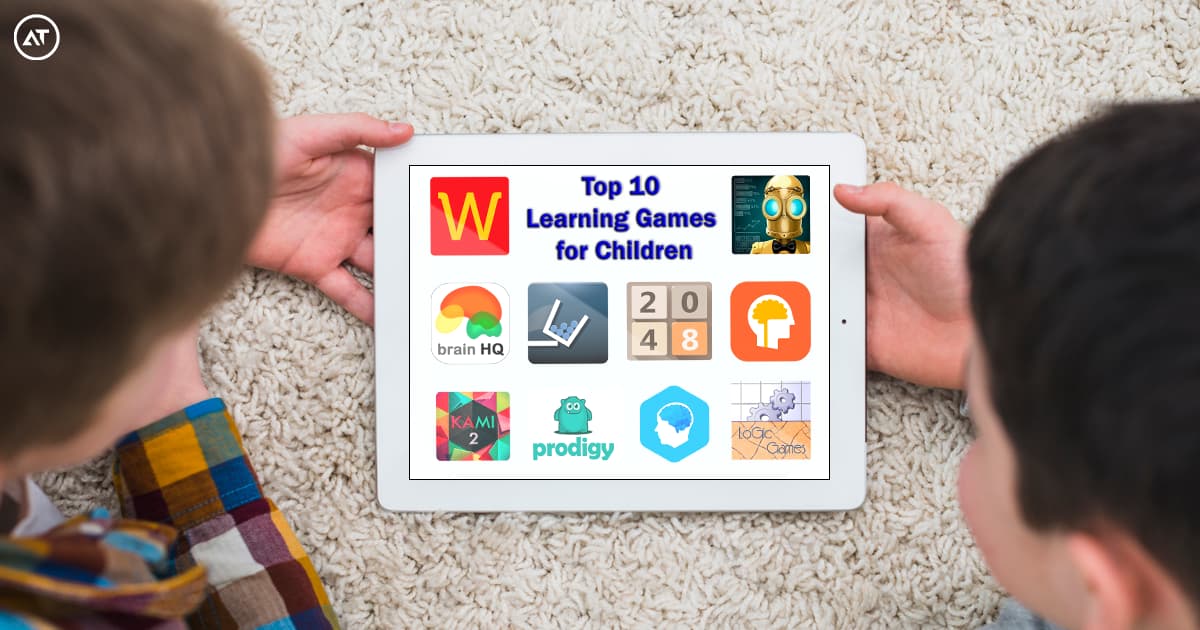 Top 10 Mobile Learning Games to Improve Your Children's Intelligence