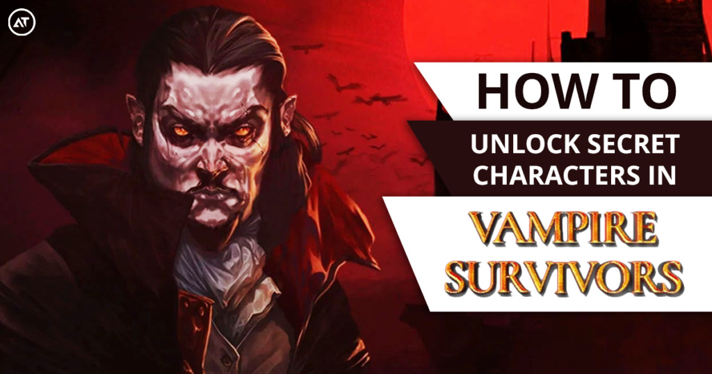 How To Unlock Secret Characters In Vampire Survivors - App-Tipps.com