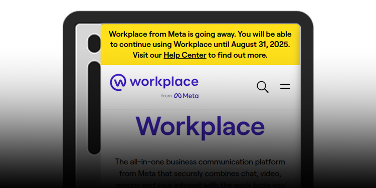Workplace Meta SHUTDOWN